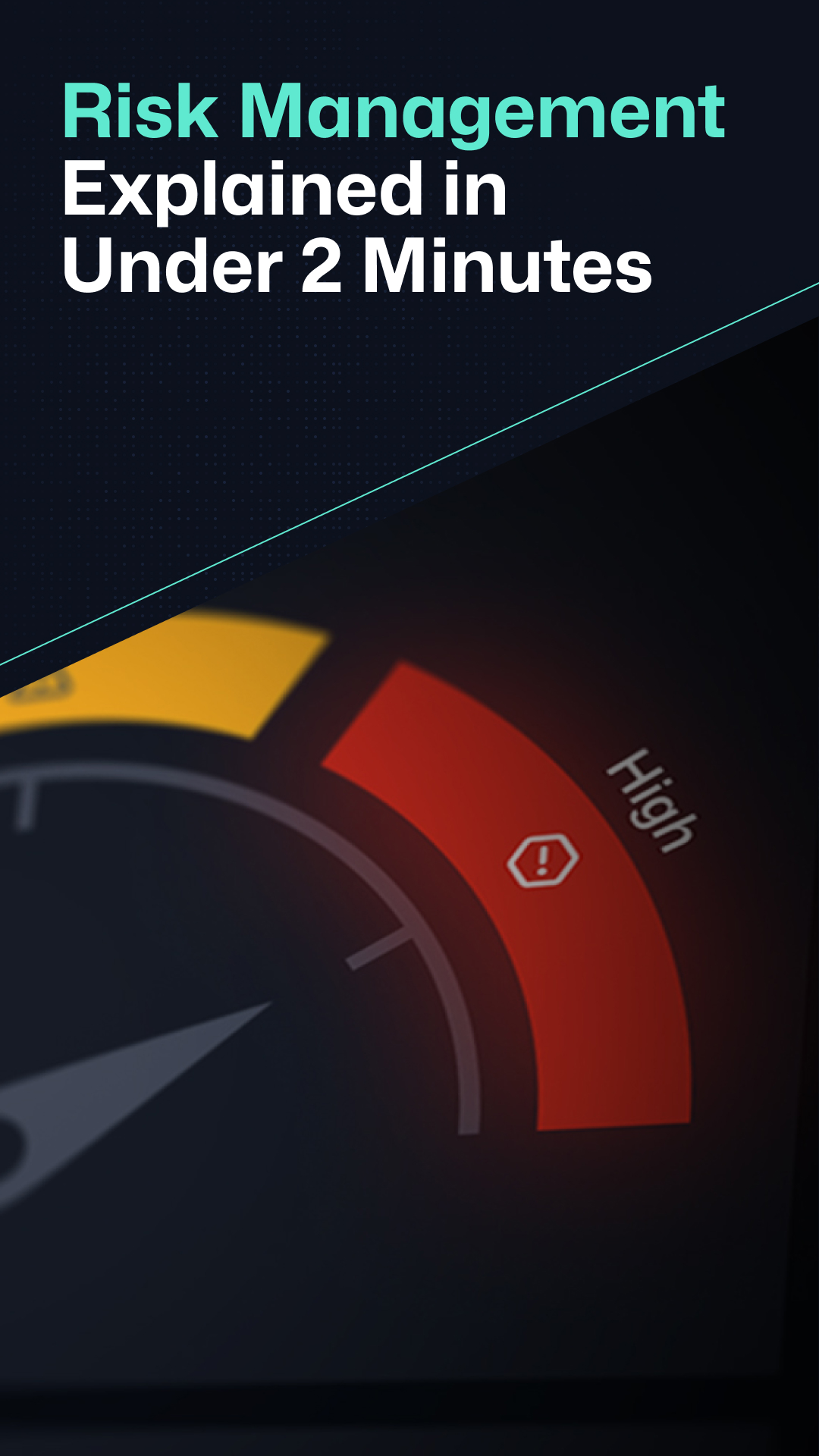 A gauge displaying "high" while tracking risk with the text 'Risk Management Explained in Under 2 Minutes'