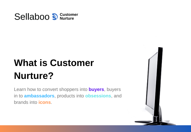 What is Customer Nurture