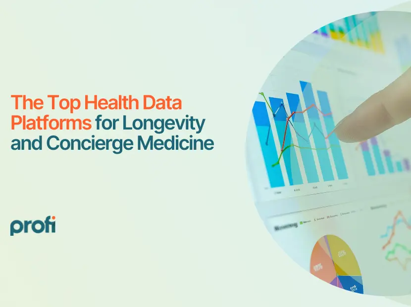 The Top Health Data Platforms for Concierge and Longevity Medicine