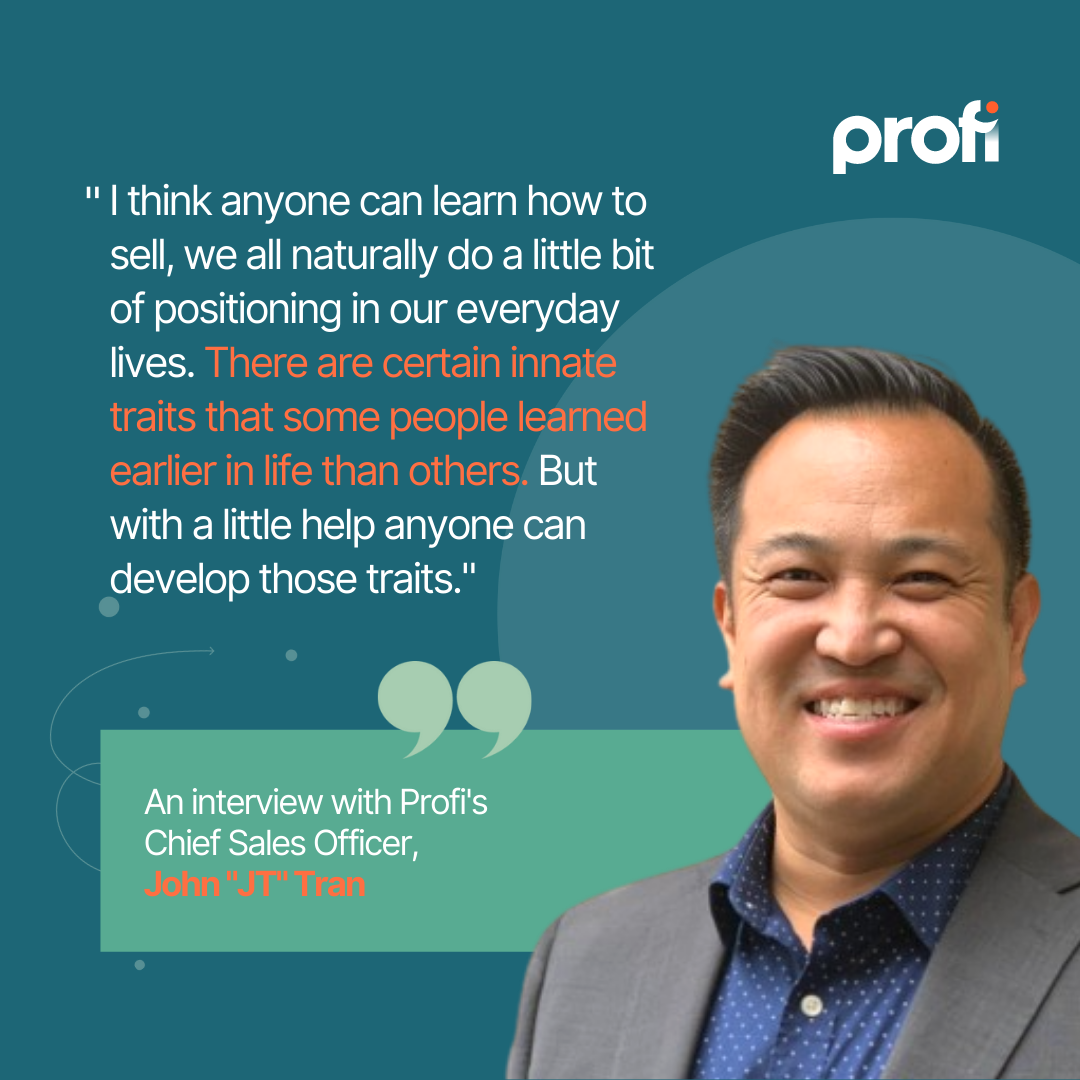 Quote from Profi Chief Sales Officer John Tran | Expert advice on sales for the professional services industry  