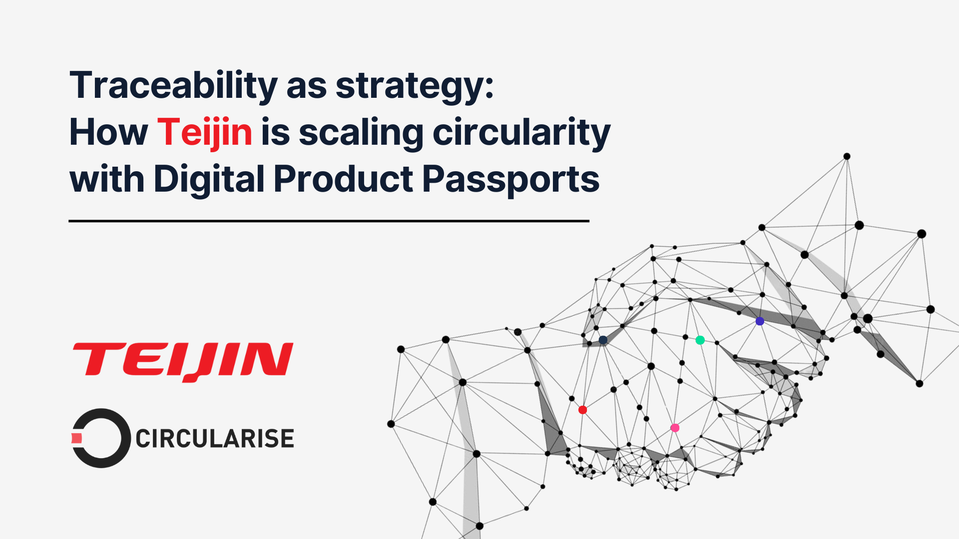 Traceability as strategy: How Teijin is scaling circularity with Digital Product Passports