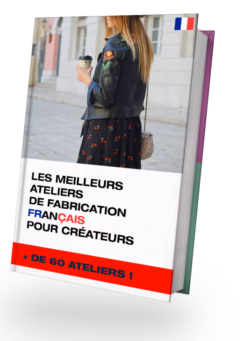 Couverture de l'ebook Les meilleurs ateliers de fabrication français pour créateurs, plus de 60 ateliers
