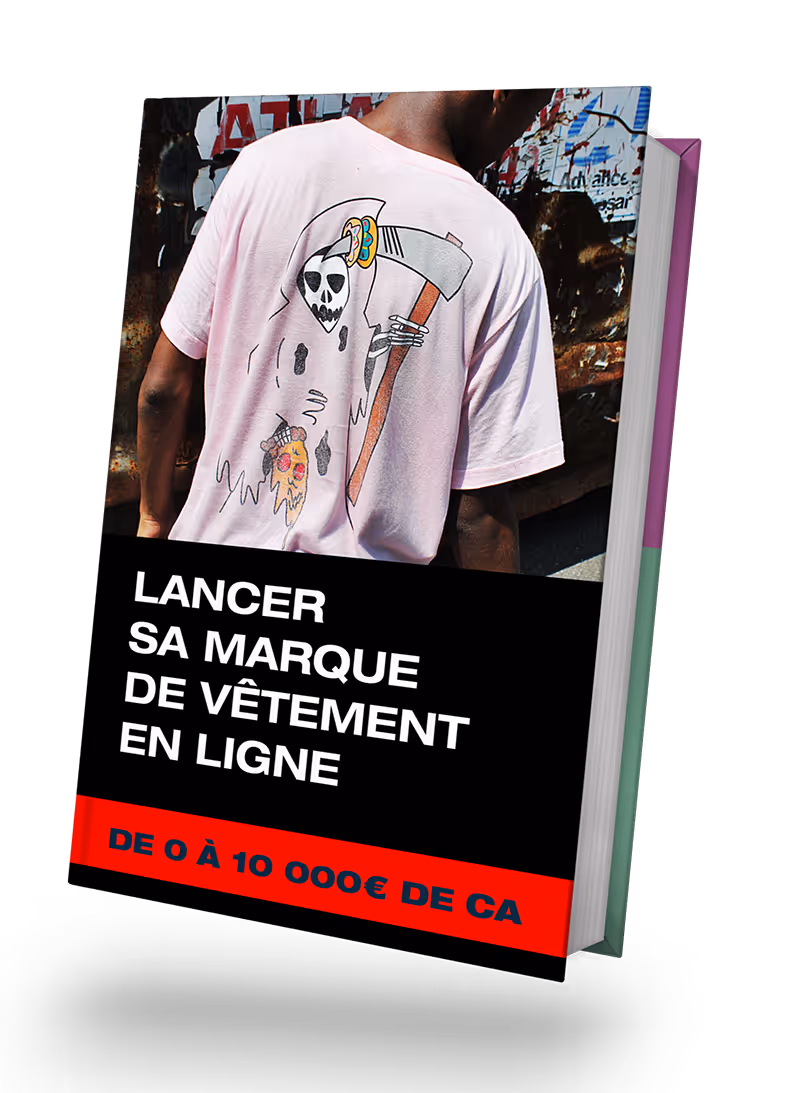 Couverture de l'ebook Lancer sa marque de vêtement en ligne, de 0 à 10 000 € de chiffre d'affaires