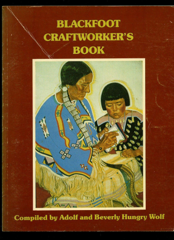 Blackfoot Craftworker's Book