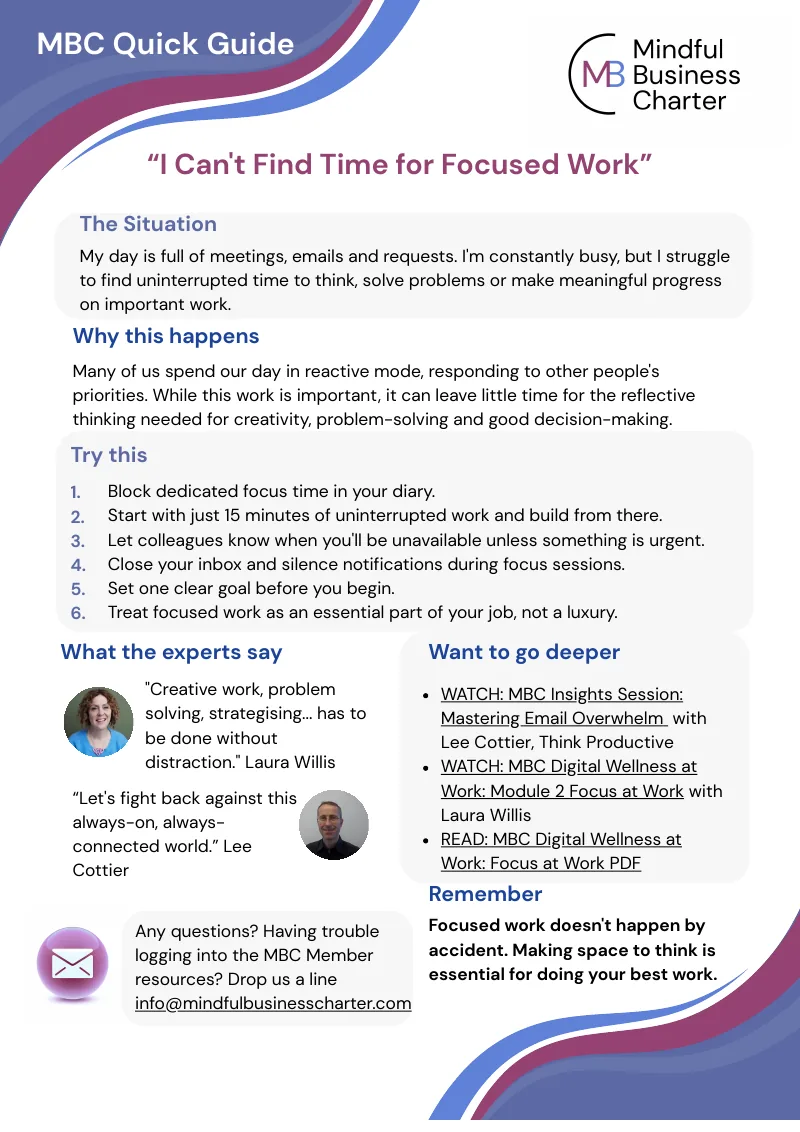 MBC Quick Guide: I can't find time for focused work