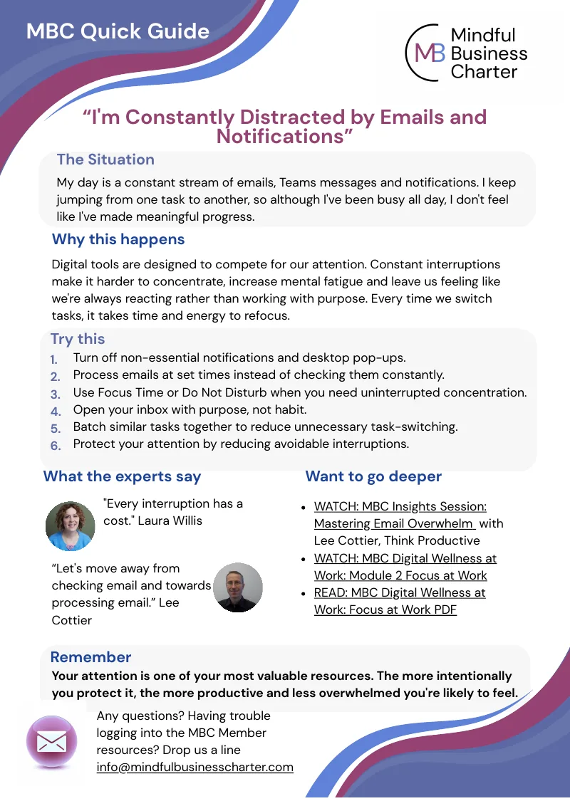 MBC Quick Guide: I'm constantly distracted by emails & notifications