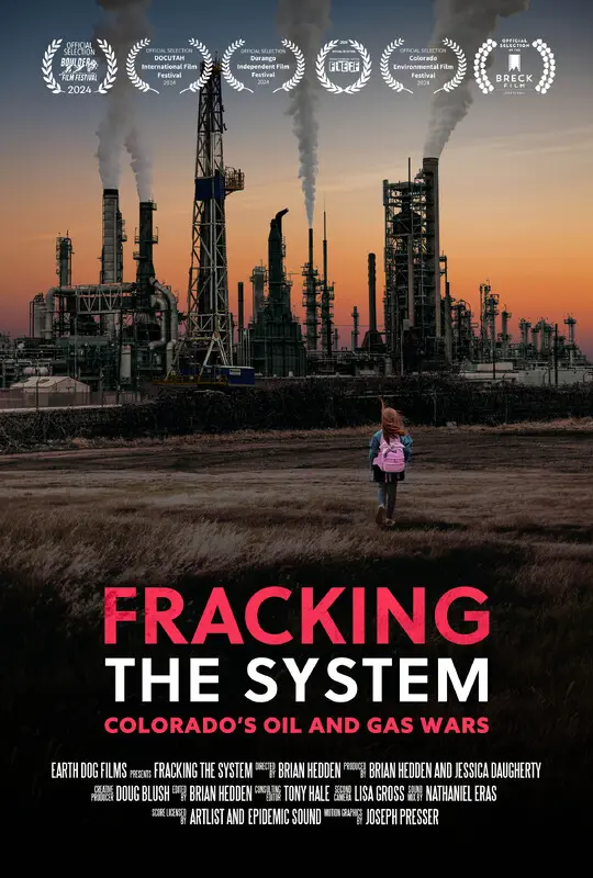 Fracking the System: Colorado's Oil and Gas Wars