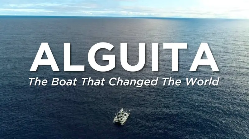 Alguita - The Boat That Changed The World