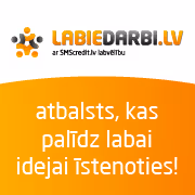 Īsteno savas idejas vai atbalsti citus!