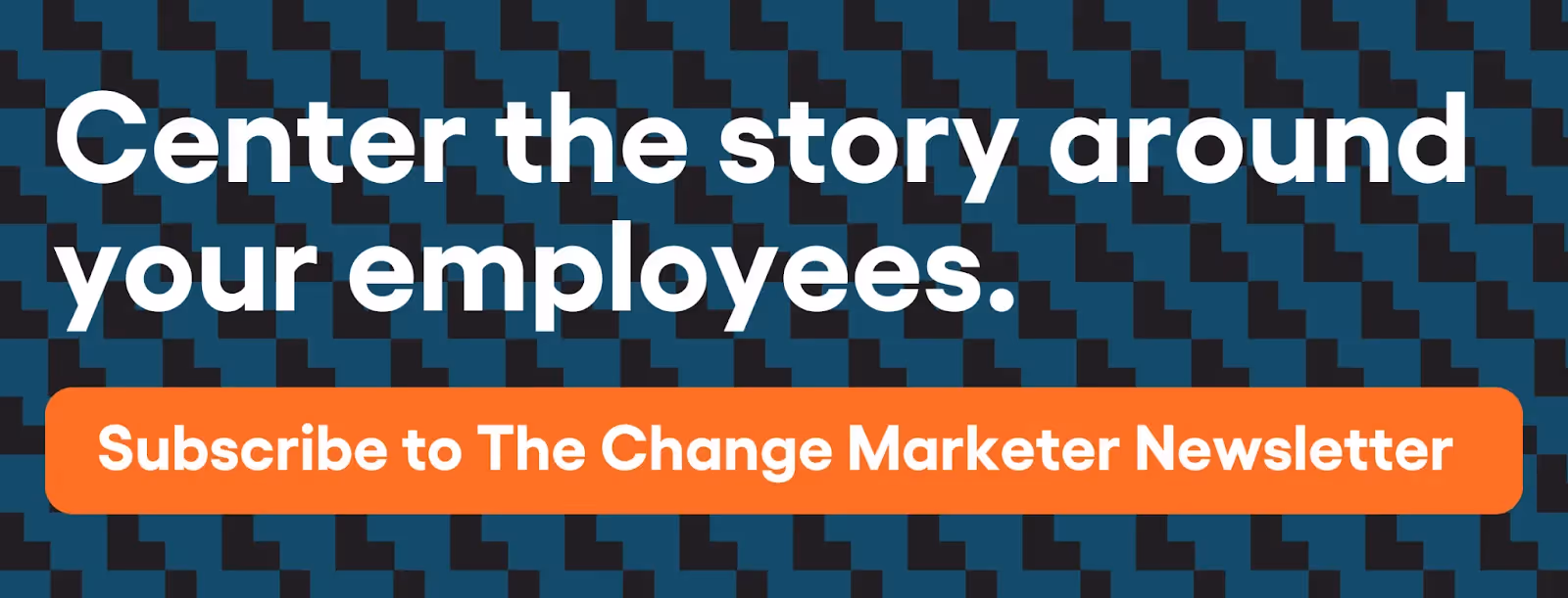 Center the story around your employees