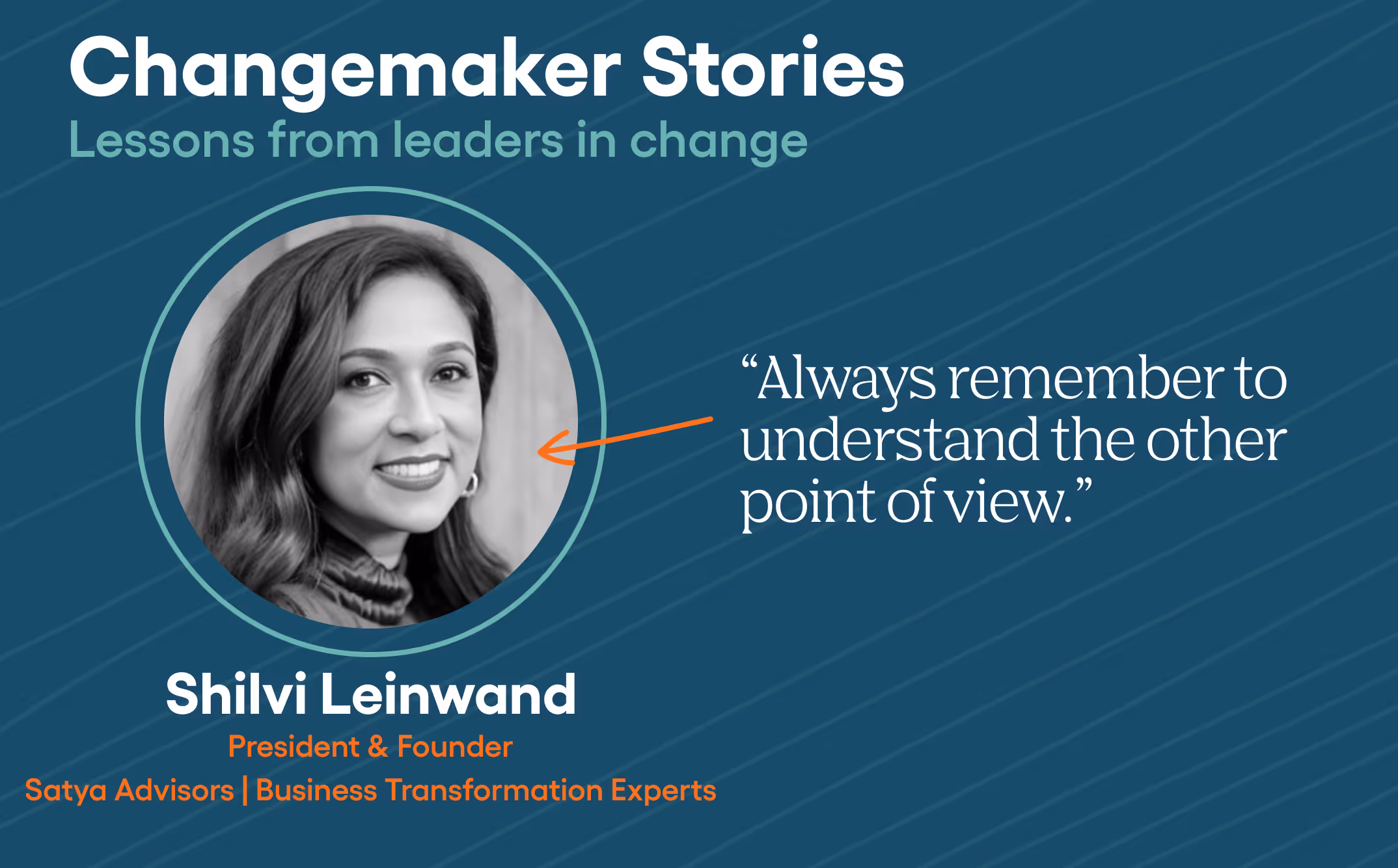 Changemaker Series: Shilvi Leinwand