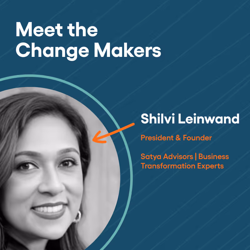 Changemaker Series: Shilvi Leinwand