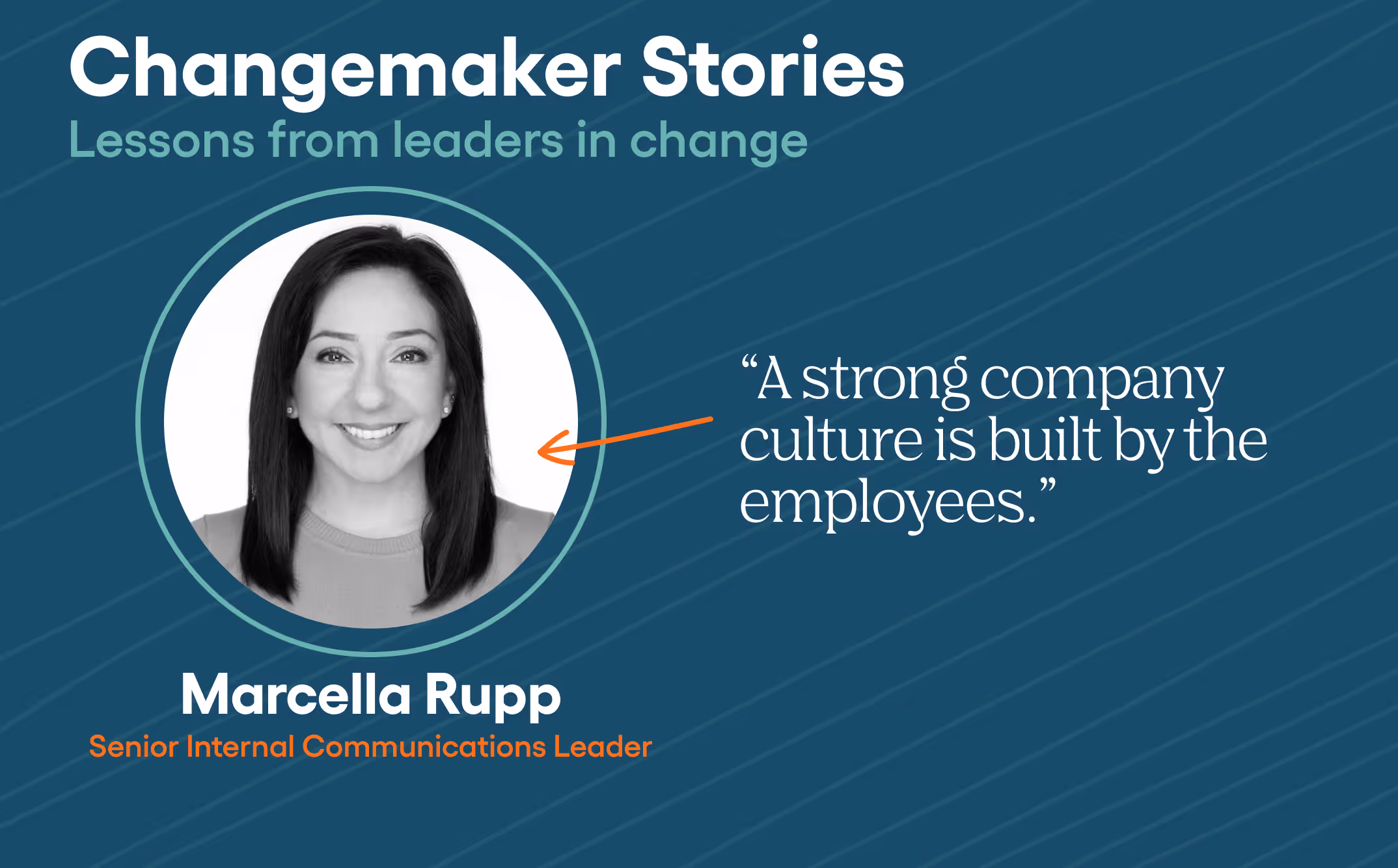 Changemaker Series: Marcella Rupp