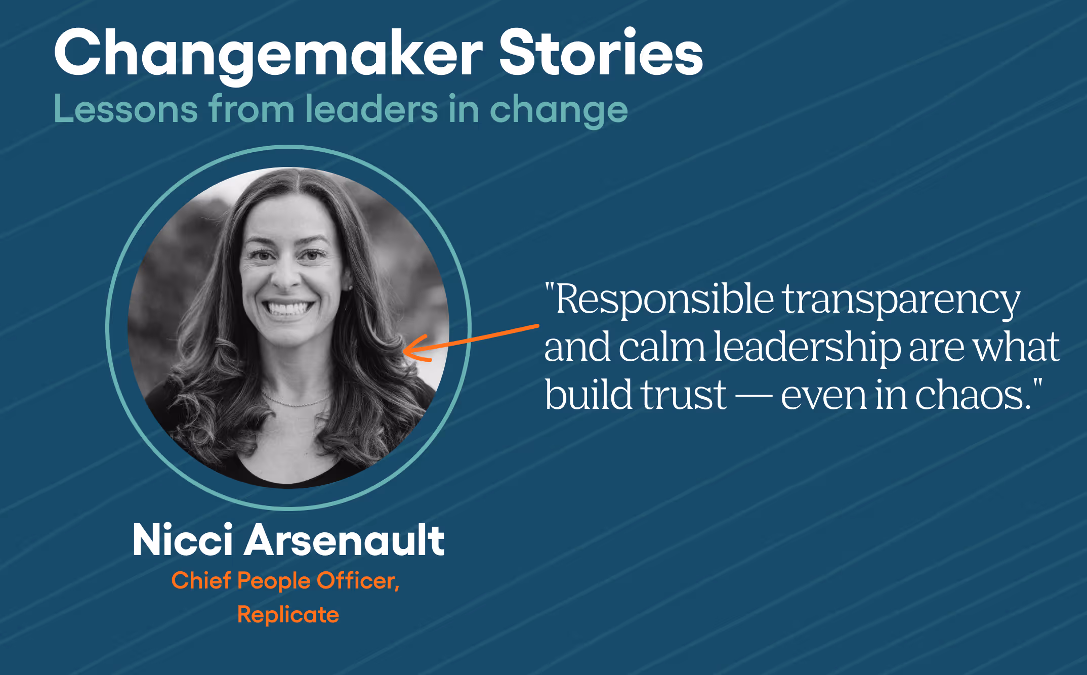 Changemaker Series: Nicci Arsenault