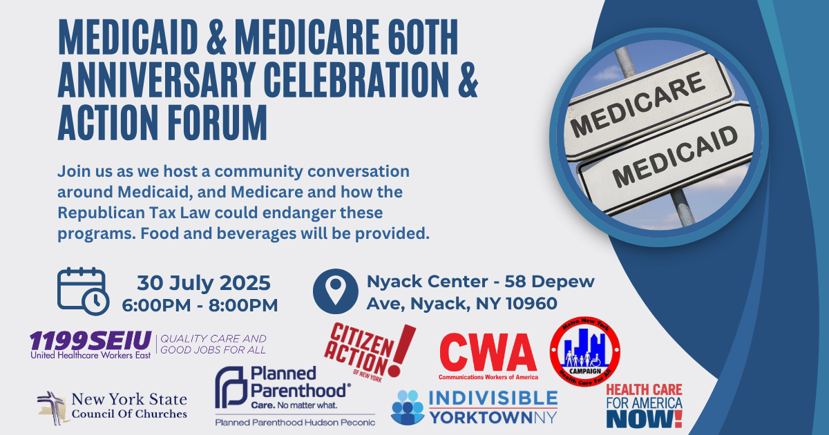 Medicaid & Medicare 60th Anniversary Celebration & Action Forum