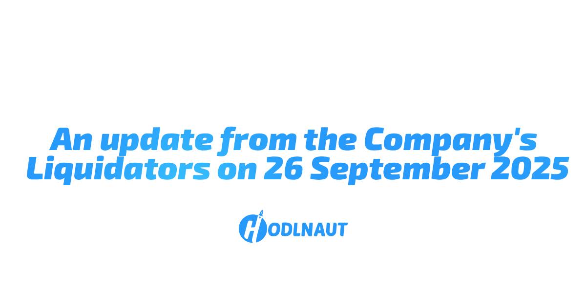 An Update from the Company's Liquidators on 26 September 2025