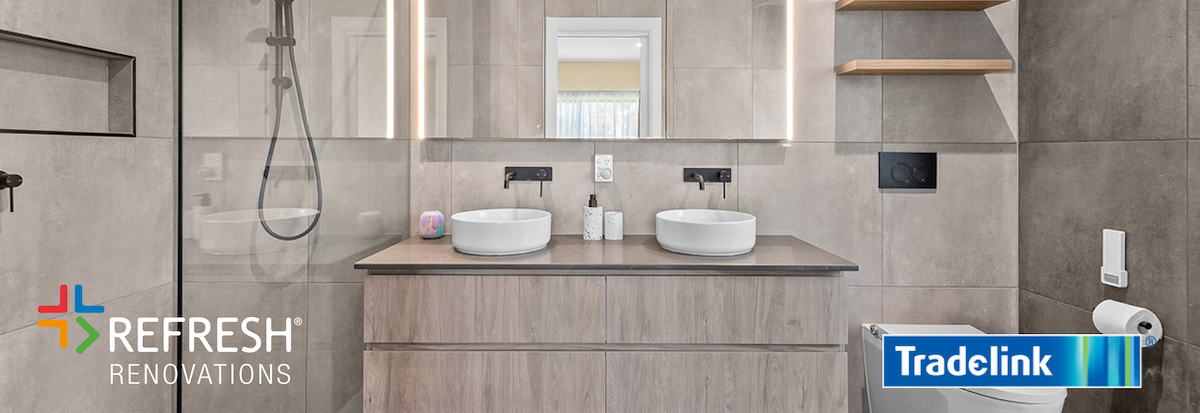 Tradelink and Refresh Renovations over a modern tiled bathroom