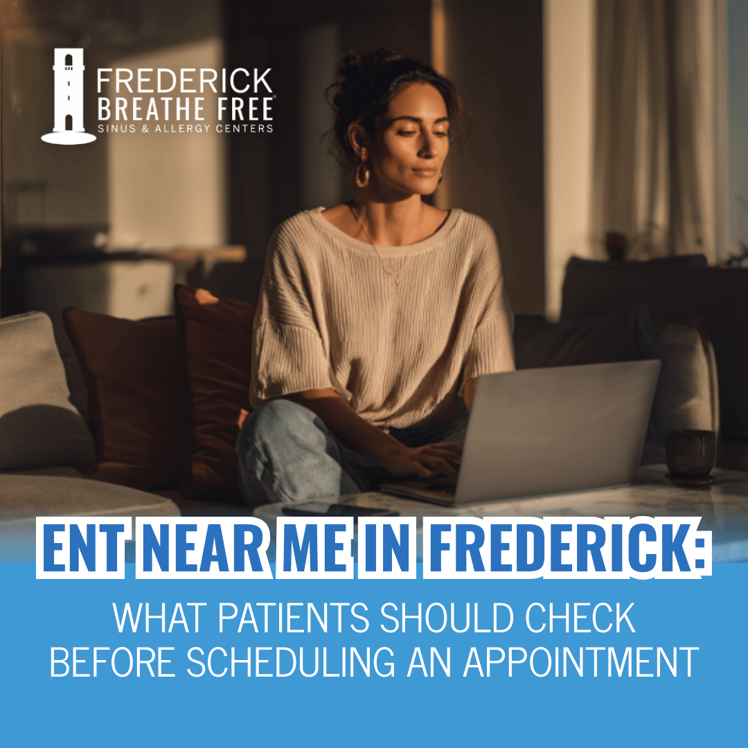 Woman searching for an ENT near me in Frederick, MD, at Frederick Breathe Free Sinus & Allergy Centers - a pre-appointment checklist for new ENT patients.