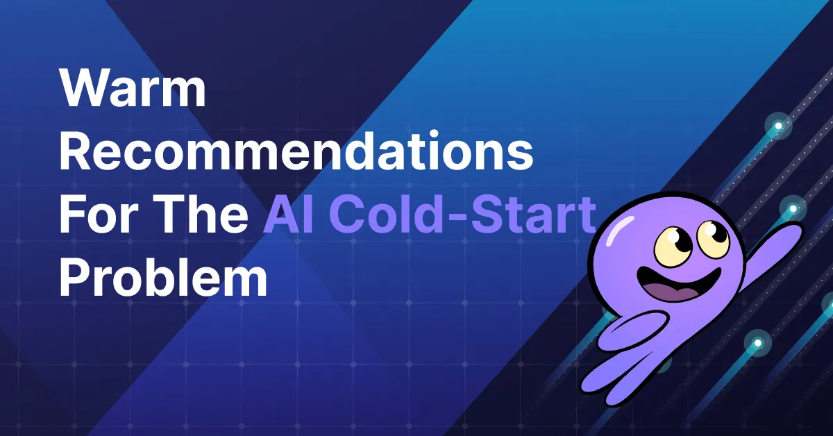 Warm Recommendations For The AI Cold-Start Problem