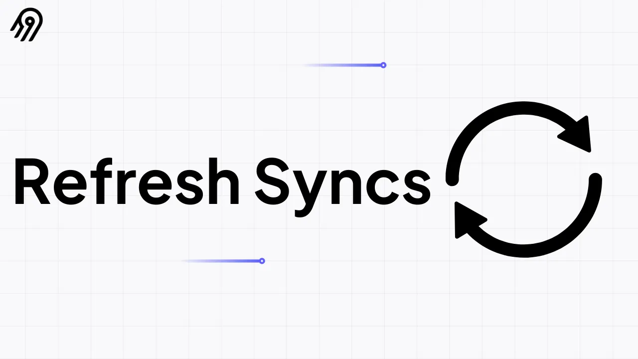 Introducing Refresh Syncs