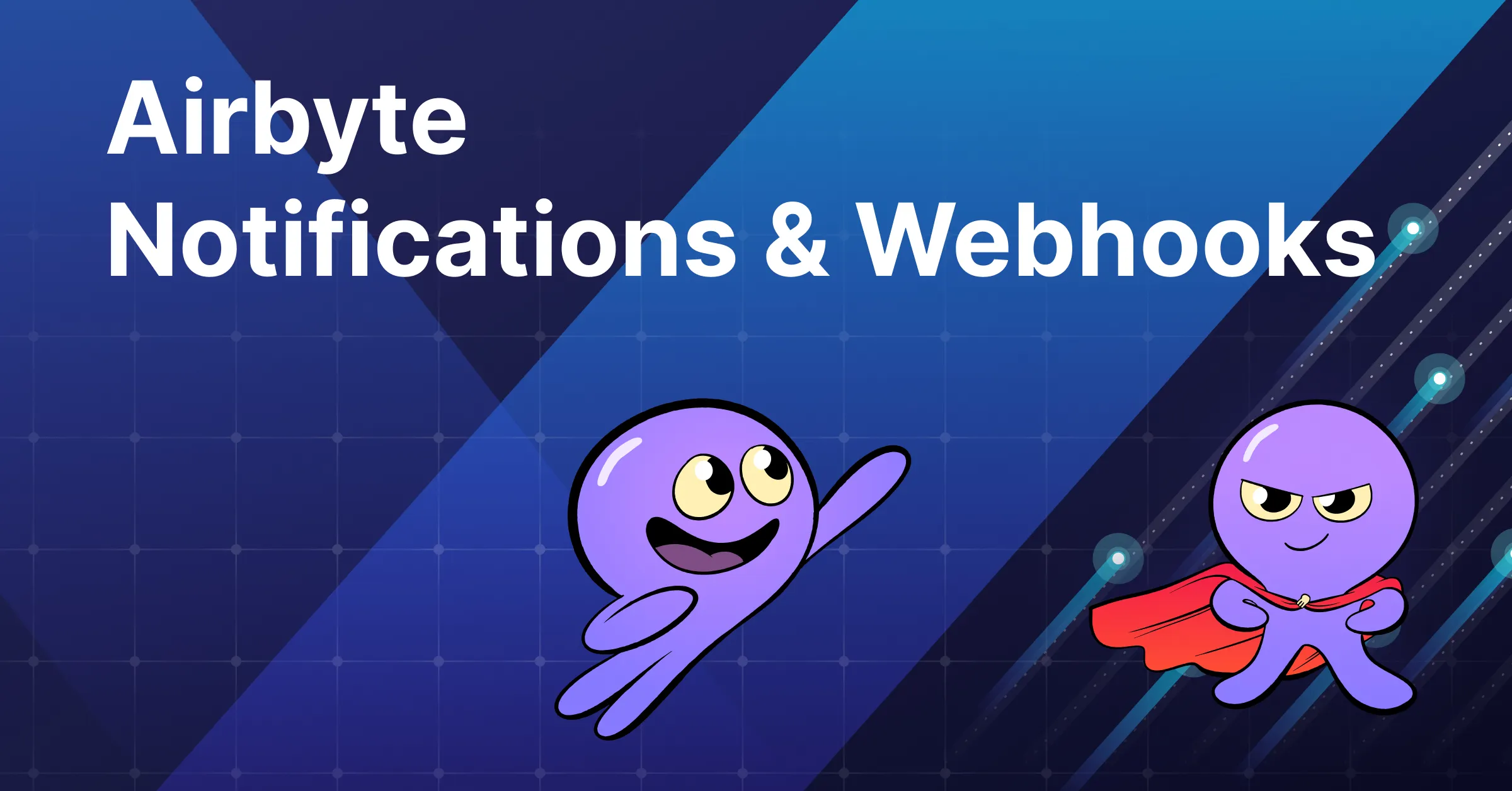 Airbyte Notifications and Webhooks: Effortless ETL Jobs Monitoring