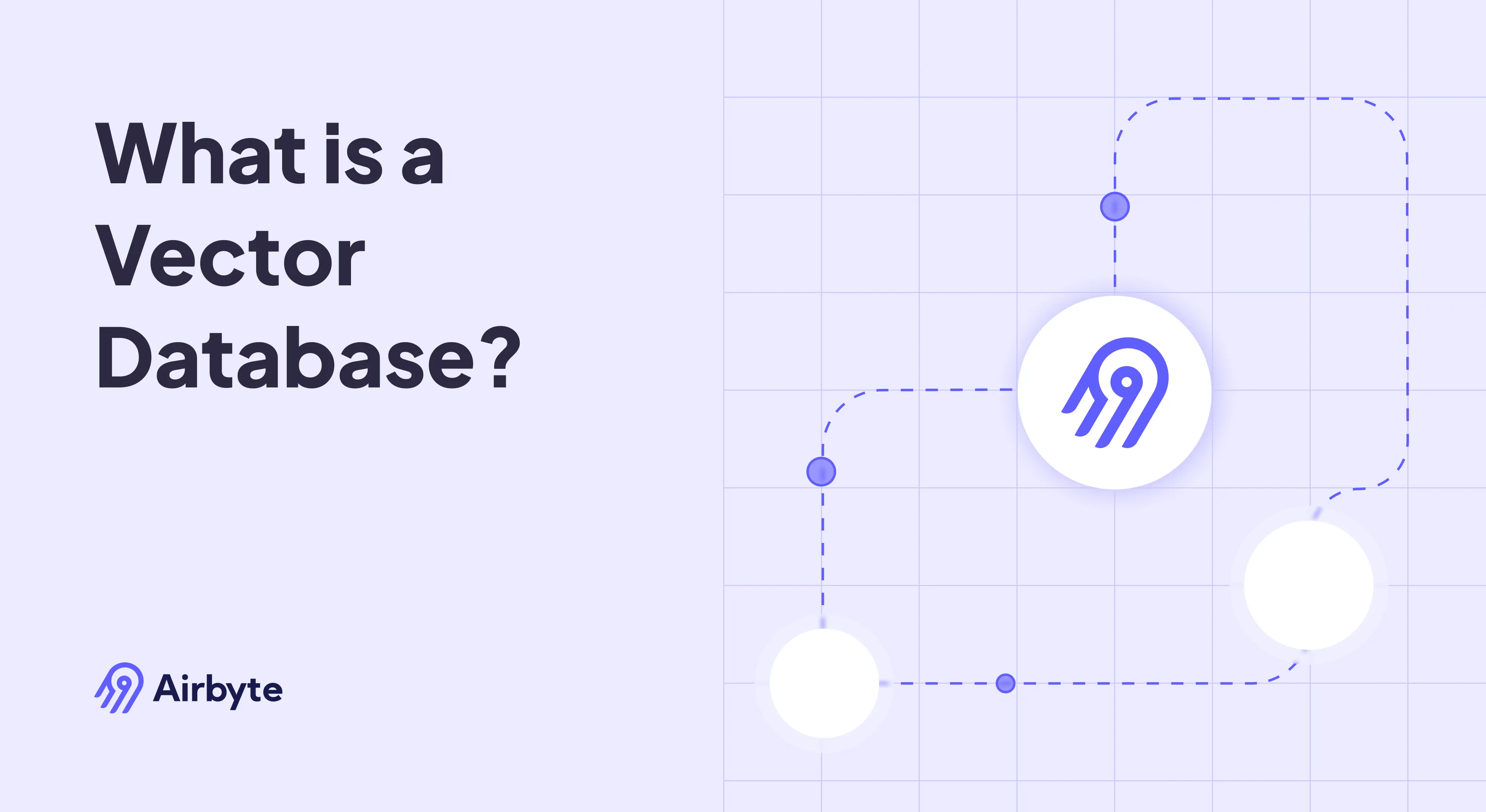 What Is a Vector Database?