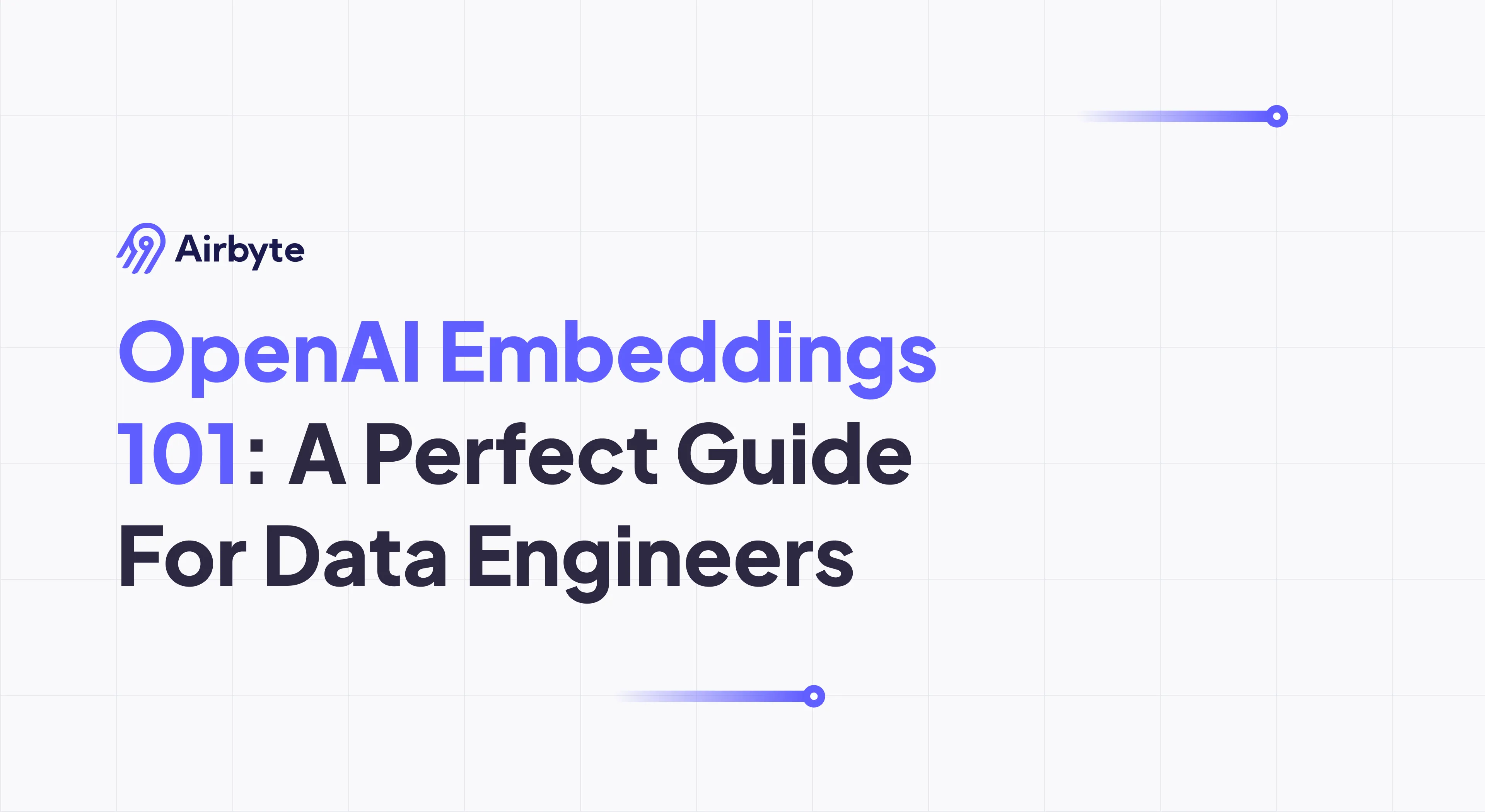 OpenAI Embeddings 101: A Perfect Guide For Data Engineers