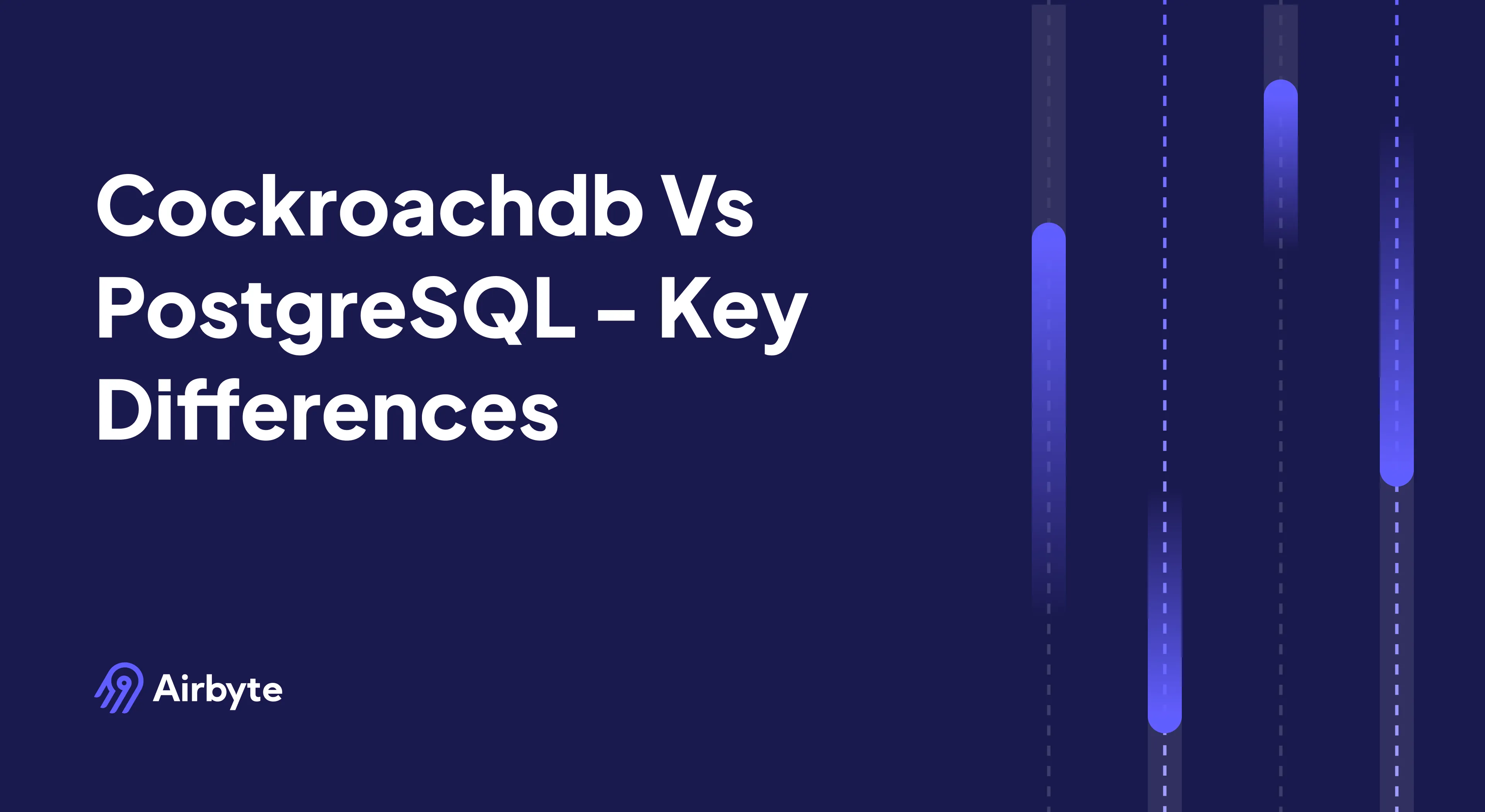 CockroachDB Vs. PostgreSQL - Key Differences