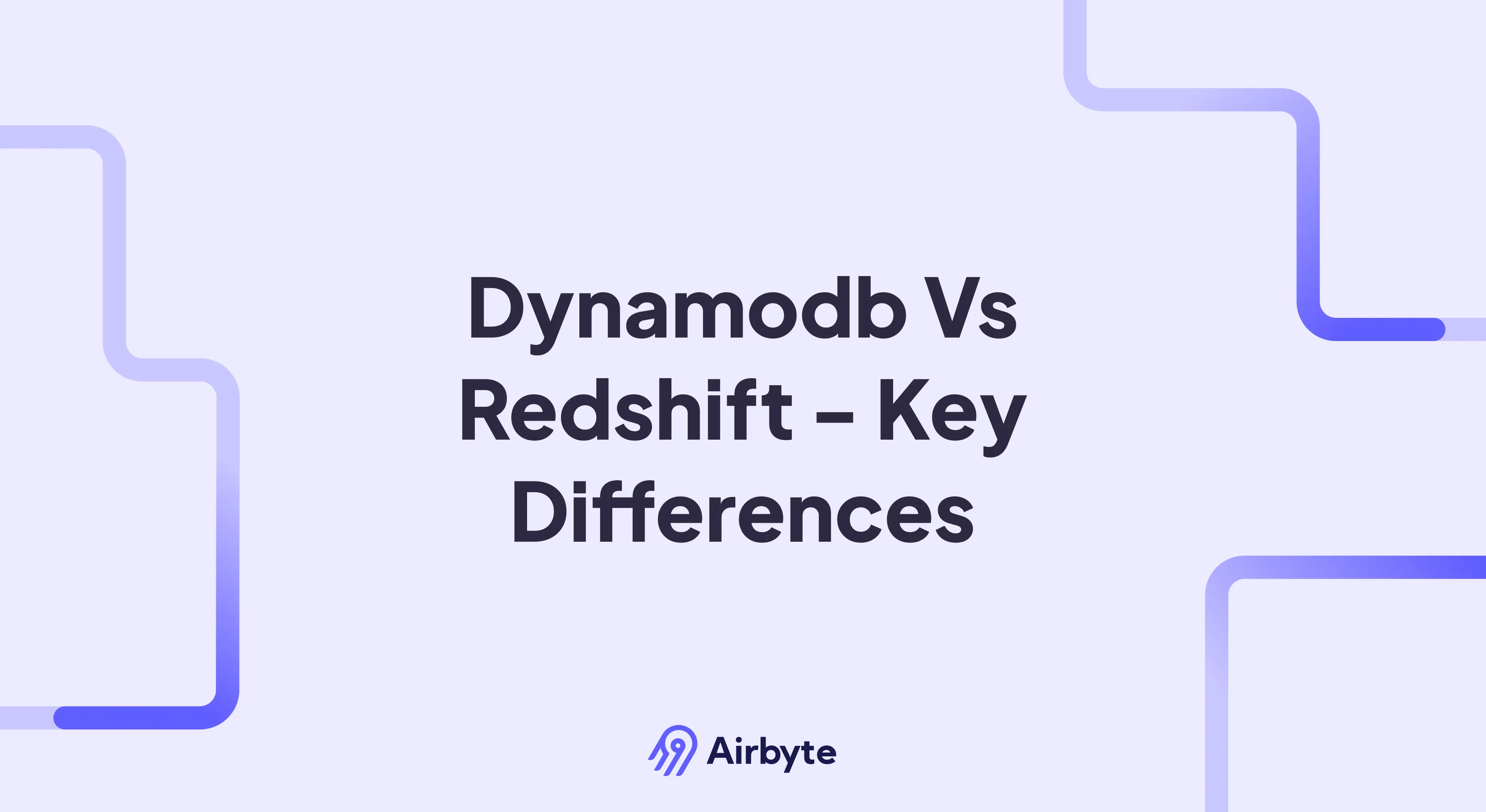 DynamoDB Vs Redshift - Which AWS Service Fits Your Data Needs?