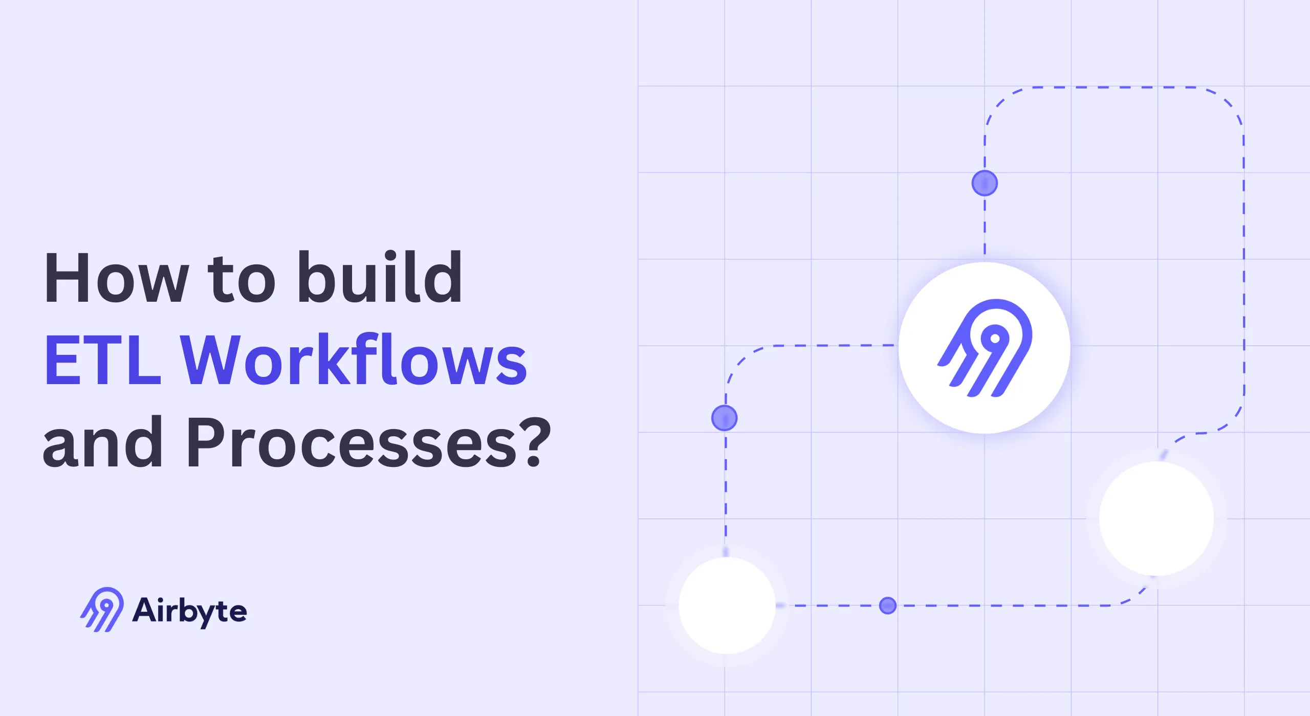 How to Build ETL Workflows and Processes?