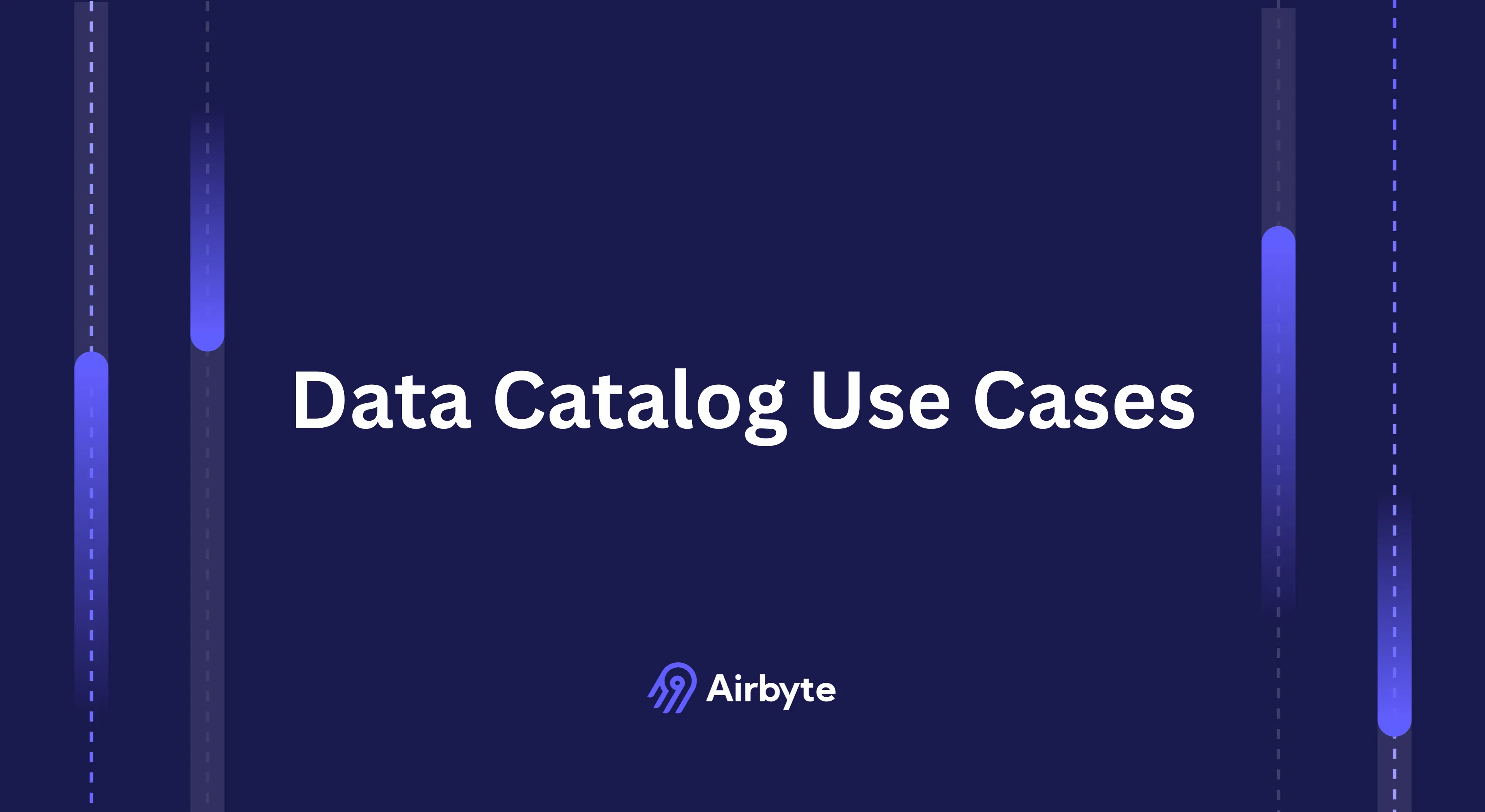 Top Data Catalog Use Cases: Streamline Data Discovery & Governance