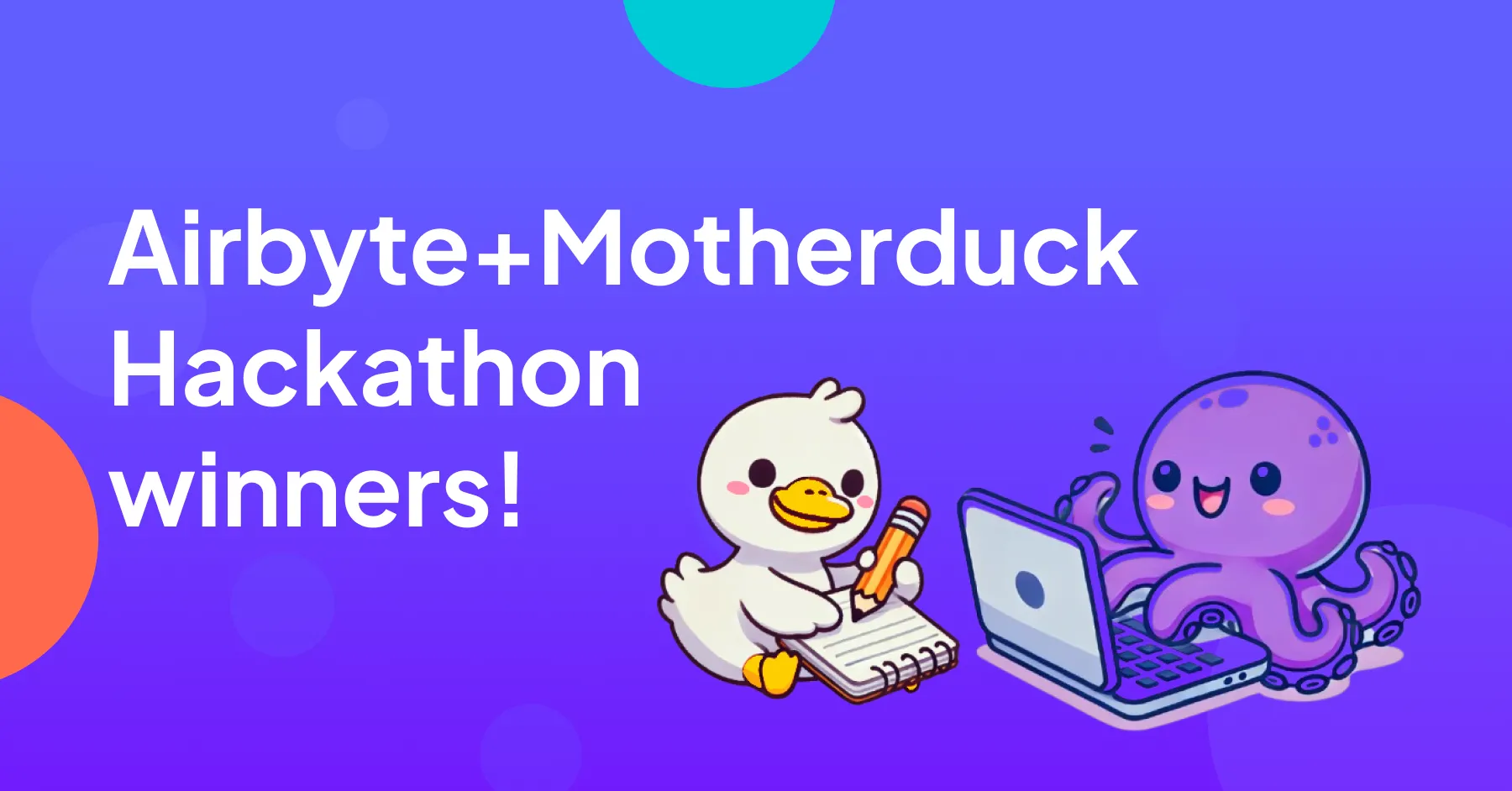 And the winner of the Airbyte+Motherduck Hackathon is.....