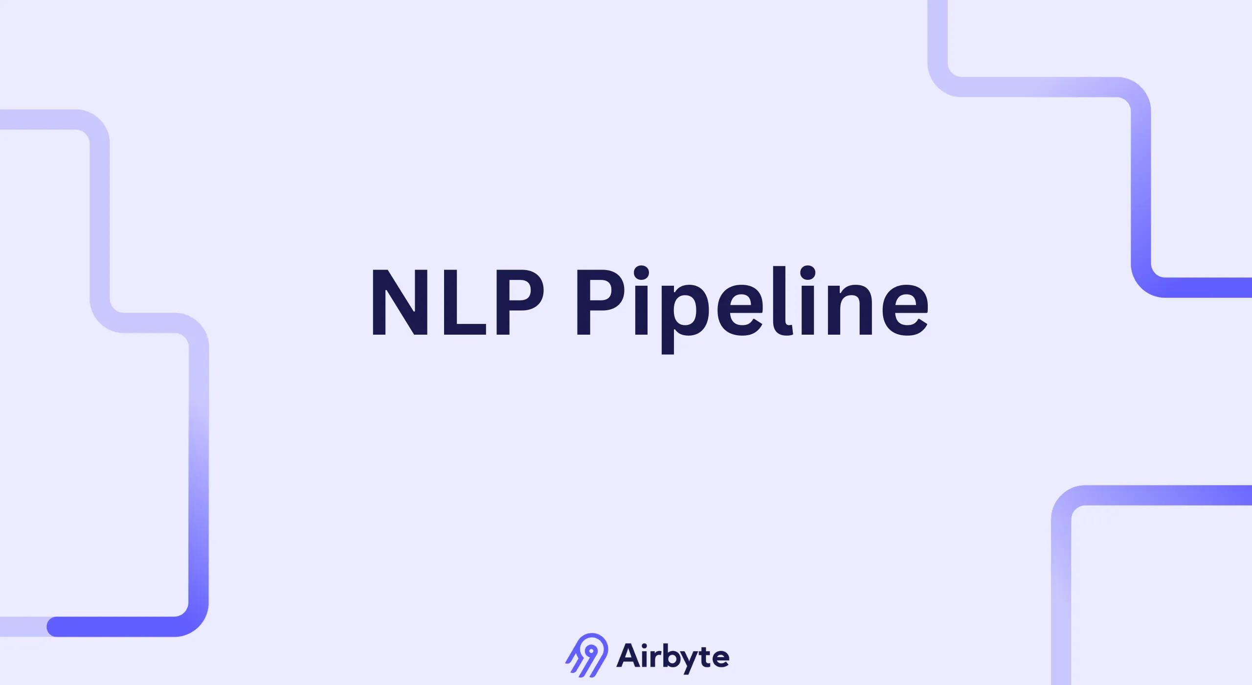 NLP Pipeline: Key Steps to Process Text Data