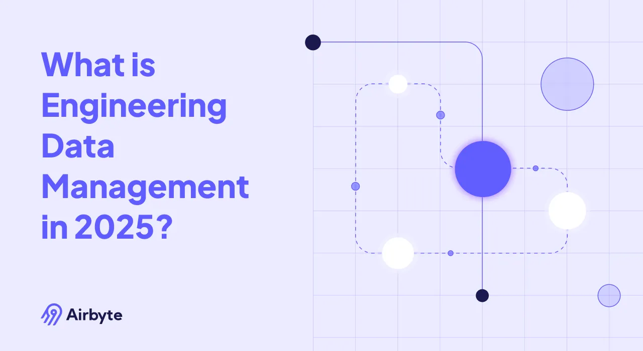What is Engineering Data Management in 2025?
