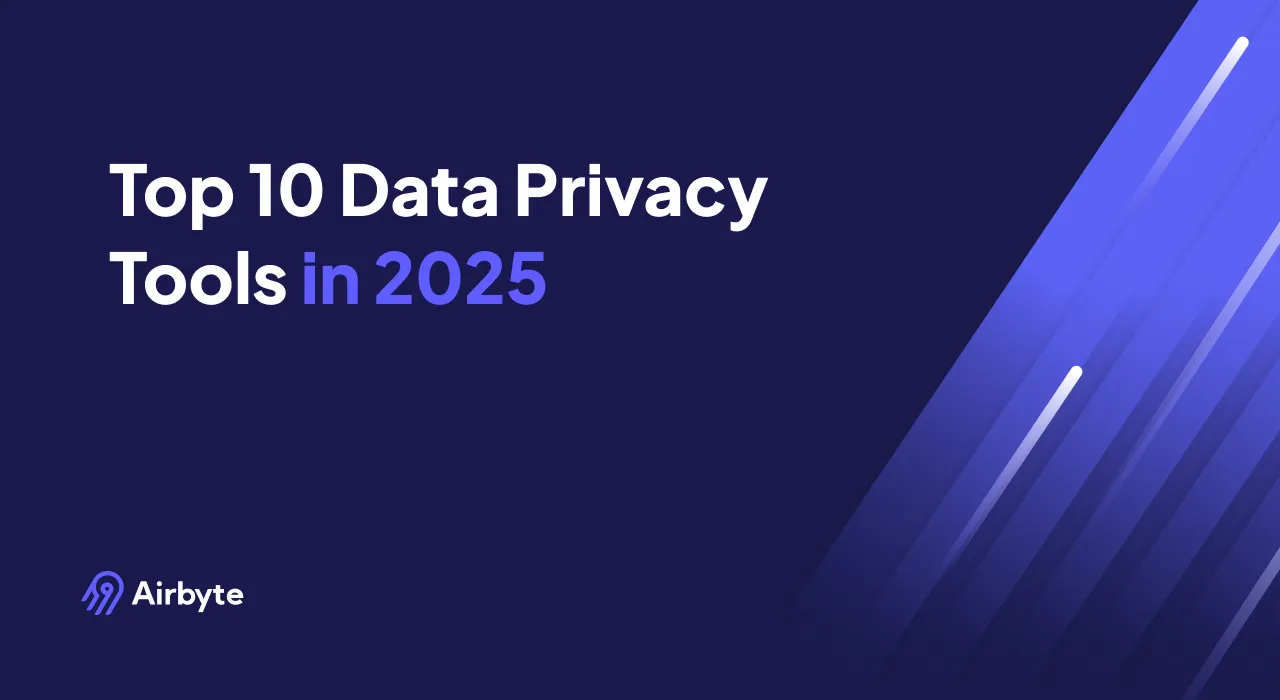Top 10 Data Privacy Tools in 2025
