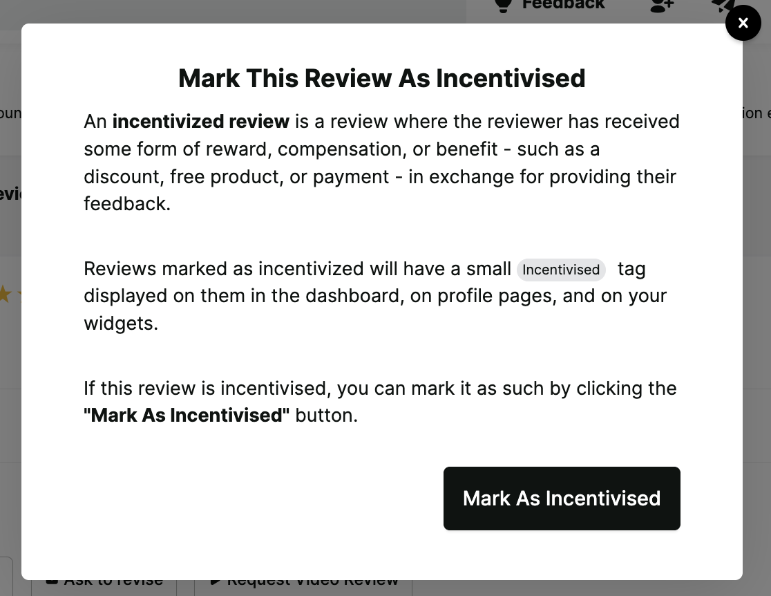 A pop up in the REVIEWS.io dashboard asking to mark the review as incentivized and what this means.