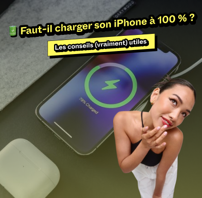 🔋 Faut-il charger son iPhone à 100 % ? Les conseils (vraiment) utiles