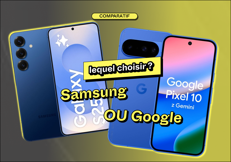 Google Pixel ou Samsung : lequel choisir ?