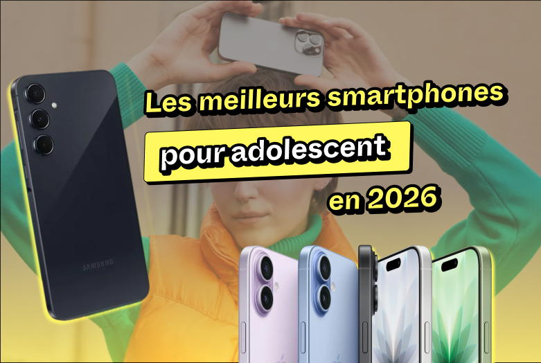 Les meilleurs smartphones pour adolescent : la location, une solution ? 📱