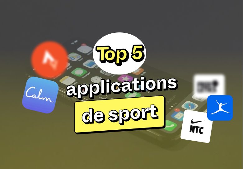 Top 5 applis de sport à avoir