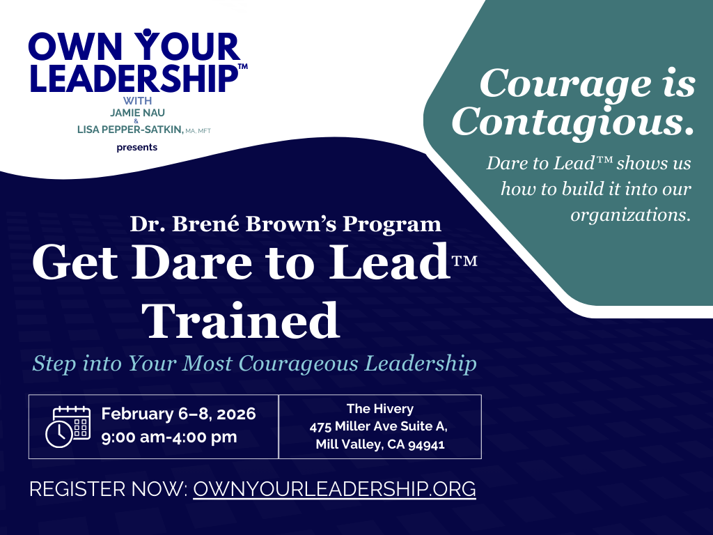 Why Brave Leaders Are Needed Now, and Why we’re hosting Dare to Lead™ Trained at The Hivery (Feb 6–8, 2026)