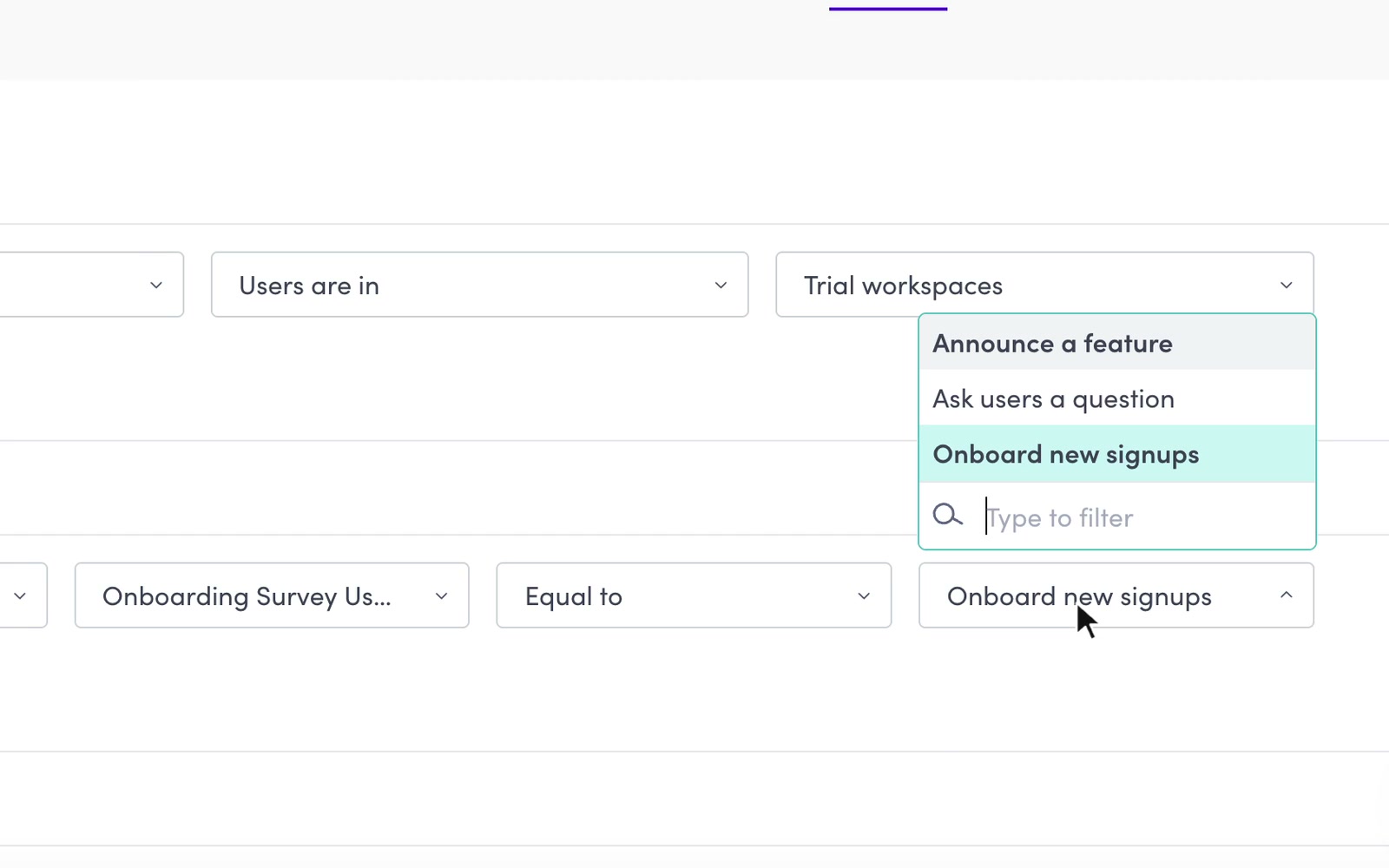 Candu segment builder: a form-answer condition changes from Onboard new signups to Announce a feature.