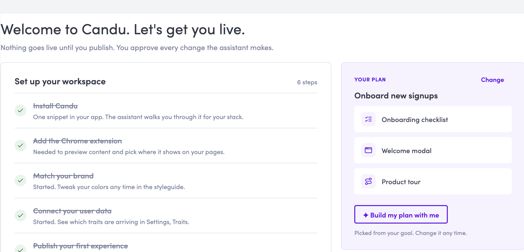 Candu Getting live editor view: Welcome to Candu. Let’s get you live, with a setup checklist and plan.