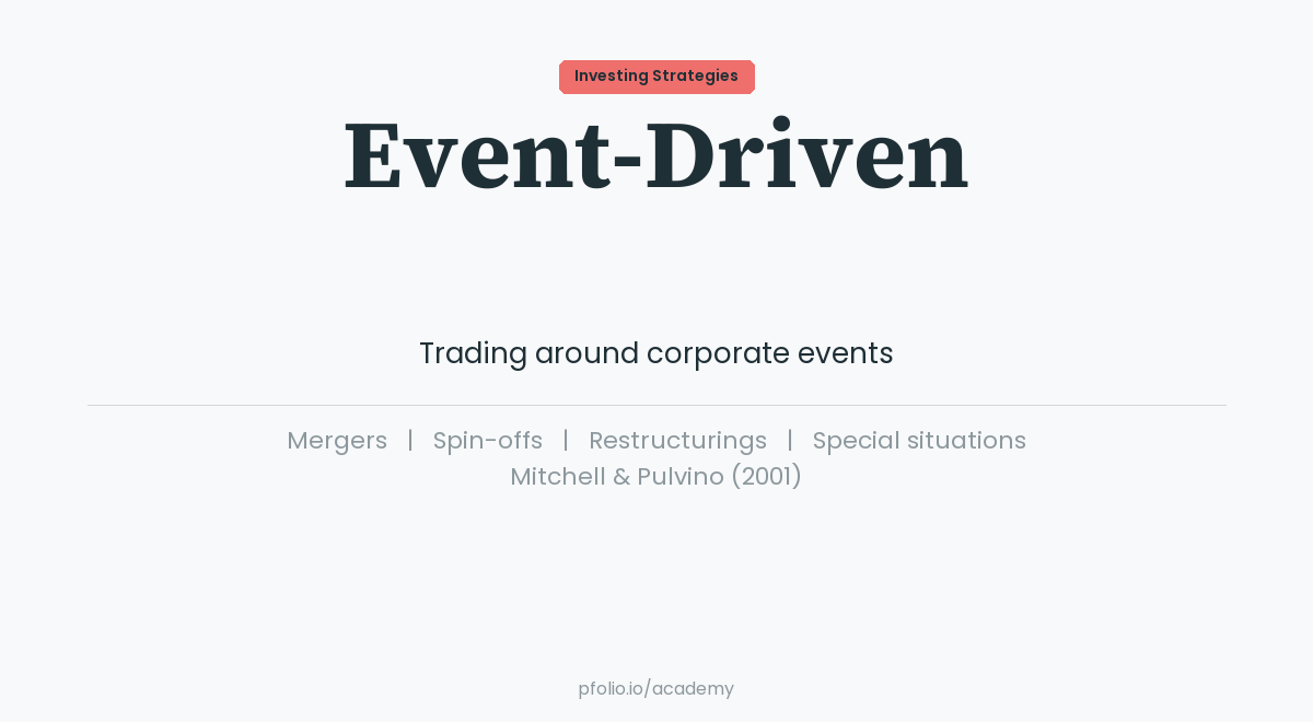 Event-driven investing—Investing Strategies · pfolio Academy