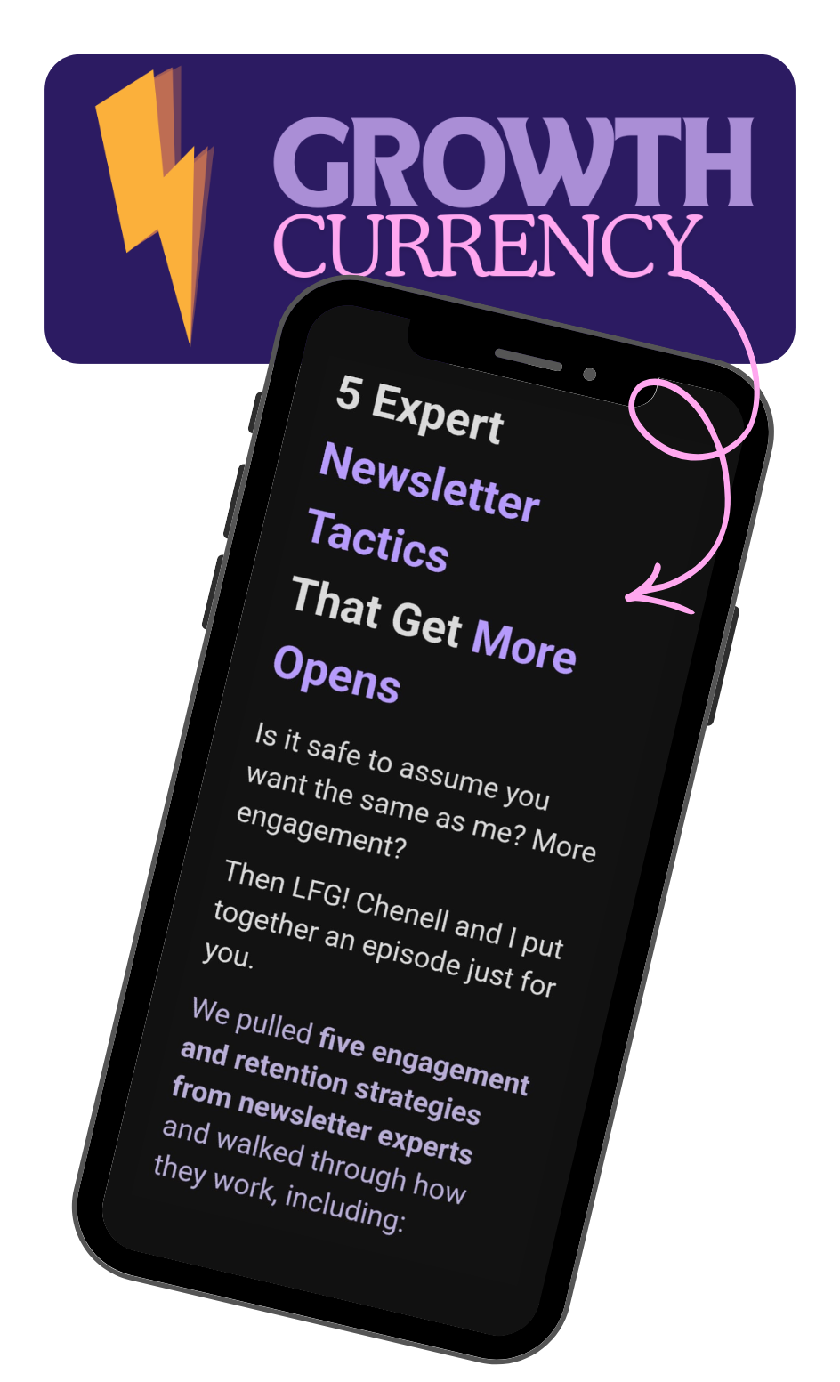 image of a phone with the Growth Currency newsletter open for an engaging and informative read about growing newsletters.