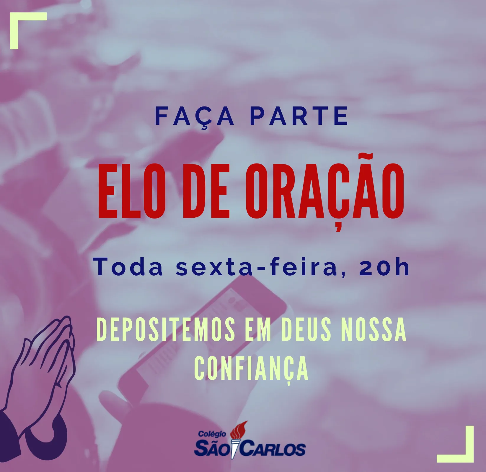 Inicia-se nessa sexta-feira o Projeto “Elo de Oração”