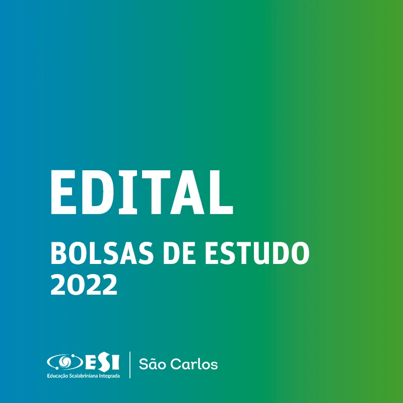 Edital das Bolsas de Estudo 2022