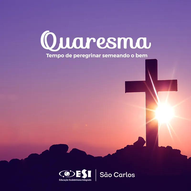 Quaresma, tempo de peregrinar semeando o bem