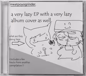 CD cover art with collage of distorted images including a person upside down, bathroom, and outdoor scene with text 'generic fake ambient bullshit for you to larp on tiktok' and 'MEATPODGRINDER'.