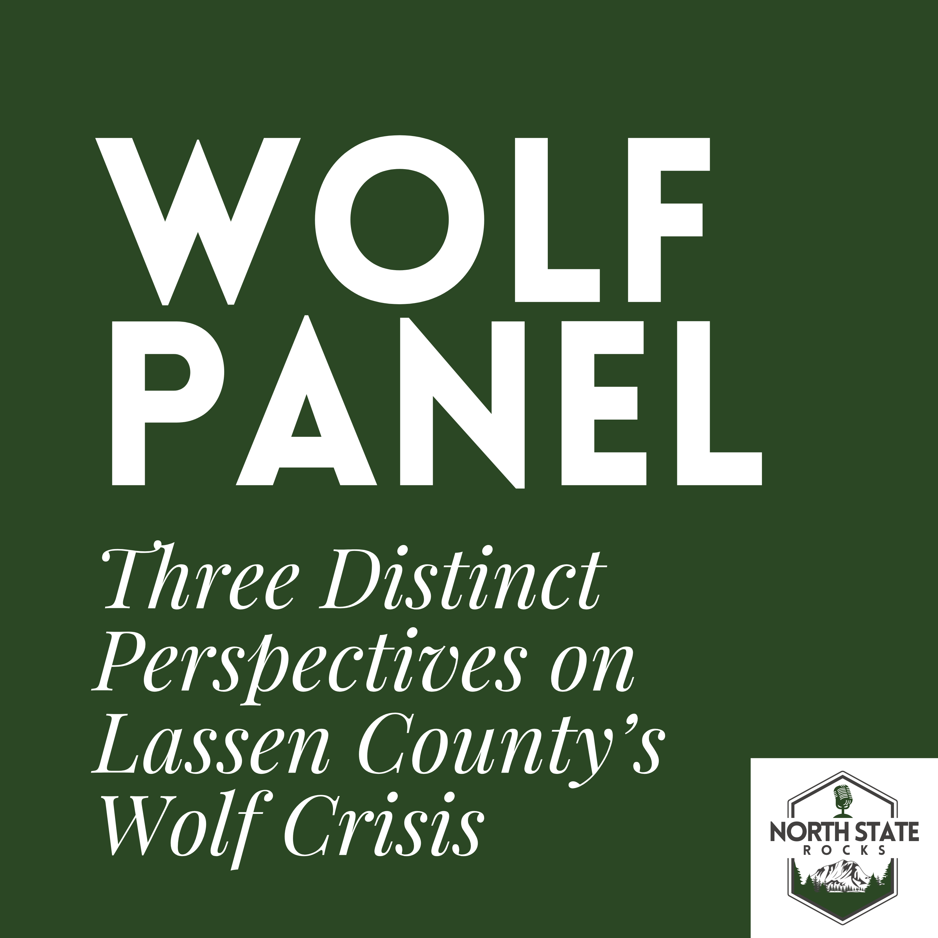 On this groundbreaking three-person episode of North State Rocks, Perry Thompson brought together three distinct perspectives on a crisis that's spiraling out of control: Wyatt Hanson (fourth-generation rancher), Richard Egan (rancher and former county administrator), and John McGarva (Lassen County Sheriff).